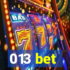 013 bet